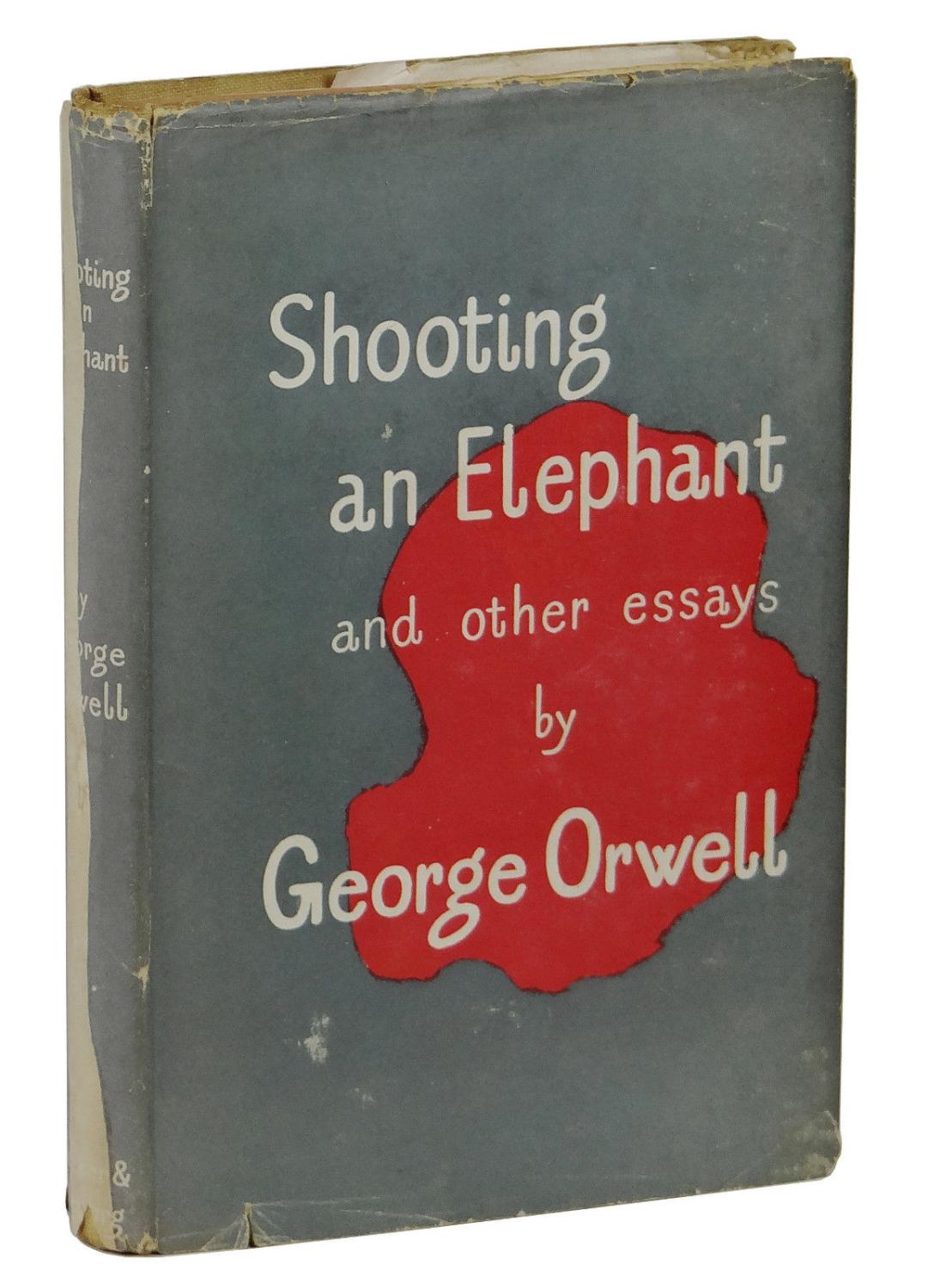 shooting an elephant and other essays secker and warburg 1950